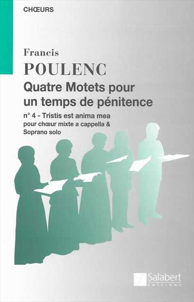 Tristis est anima mea（4 Motets pour un temps de penitence）