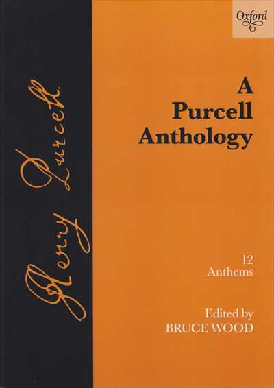 A Purcell Anthology (12 Anthems)