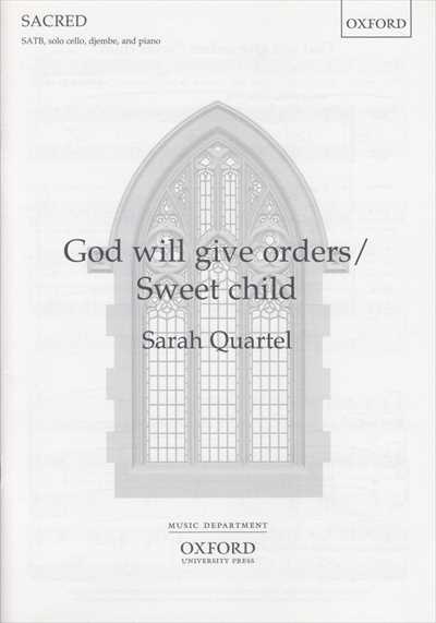 God will give orders / Sweet Child [SATB]