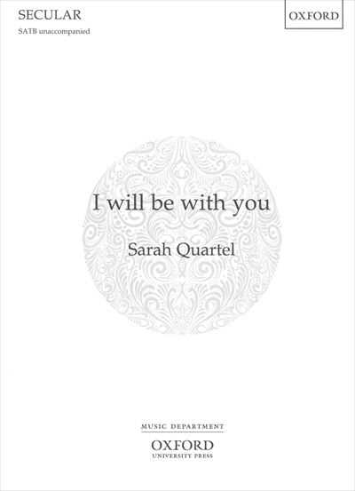 I will be with you [SATB]