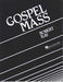 Gospel Mass