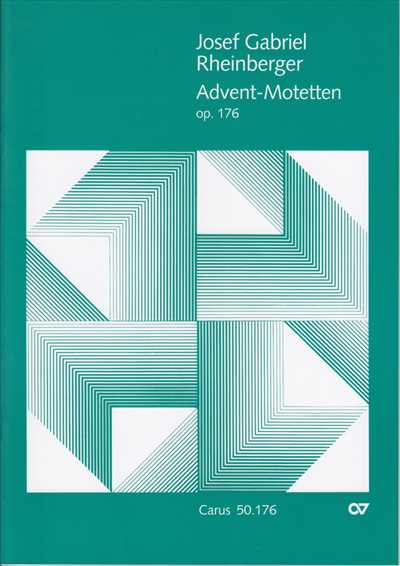 Advent-Motetten Op.176 [SATB]