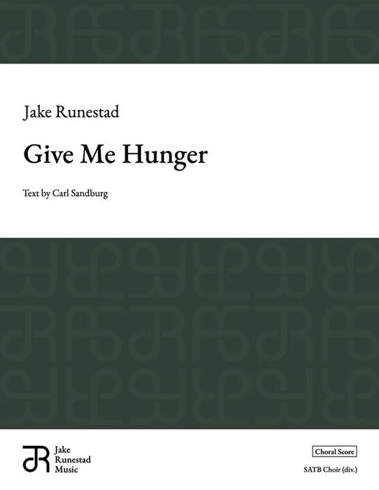 Give me hunger [SATB]