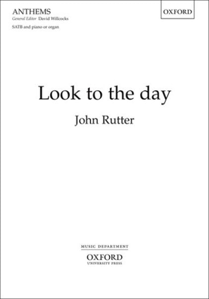 Look to the day [SATB]