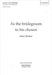 As the bridegroom to his chosen [SATB]