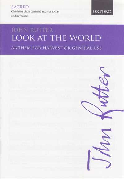 Look at the world [SATB]