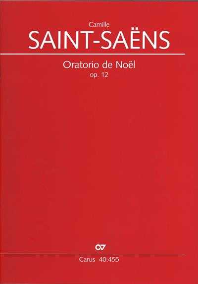 Oratorio de Noel op.12 [Full score]