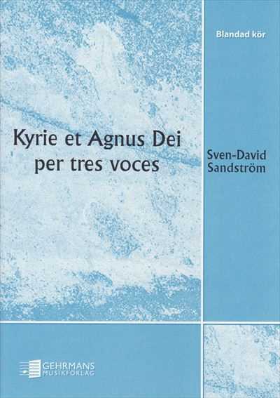 Kyrie et Agnus Dei per tres voces
