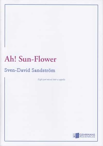 Ah! Sun-Flower