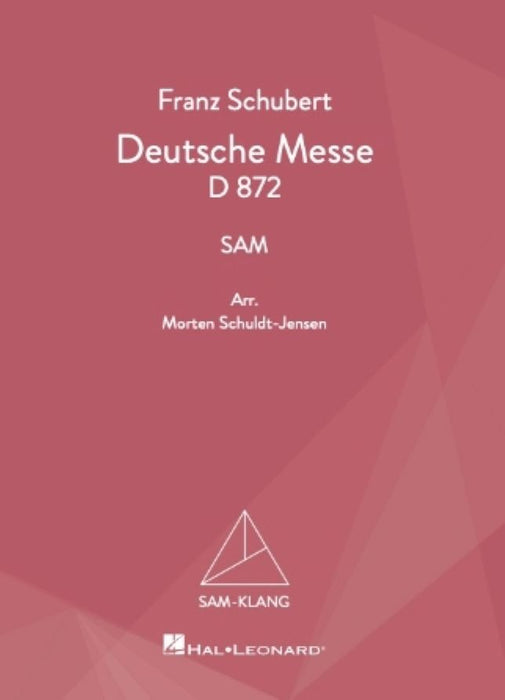 Schubert：Deutsche Messe D.872 [混声三部版]