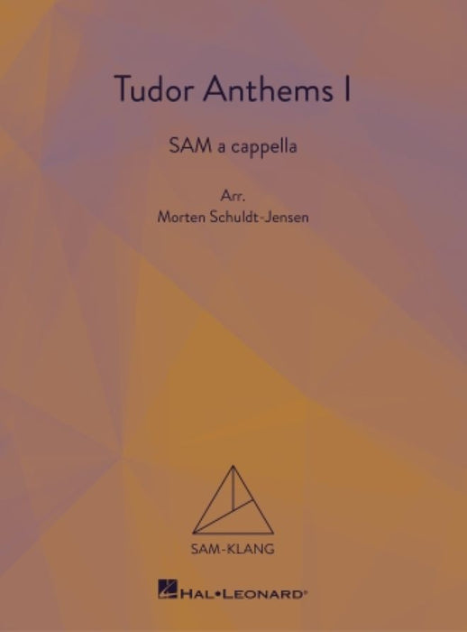 Tudor Anthems 1 [混声三部版]