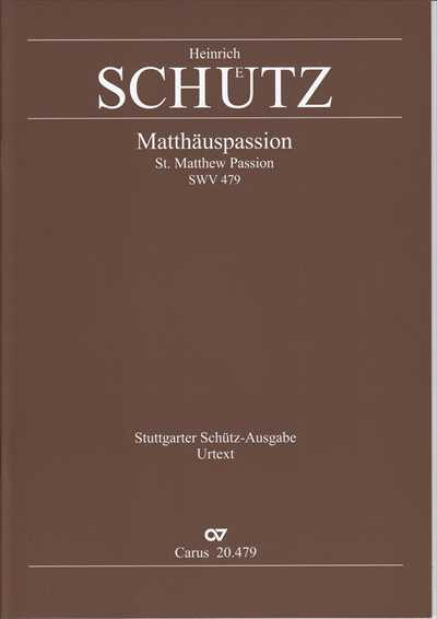 Matthaus-Passion SWV 479 (CA)