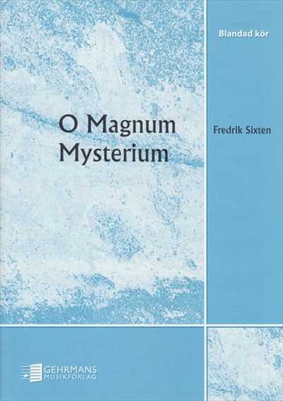 O Magnum Mysterium