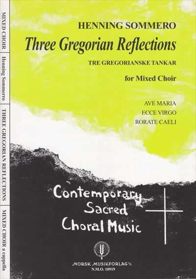 3 Gregorian Reflections