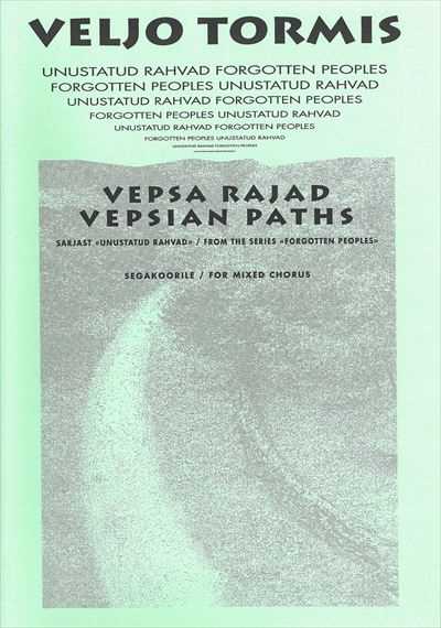 Vepsa Rajad (Vepsian Paths)