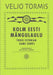 Kolm eesti mangulaulu (3 Eestonian Game Song)