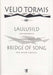 Laulusild (Bridge of Song) SATB