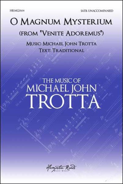 O Magnum Mysterium (from Venite Adoremus) [SATB, a cappella]