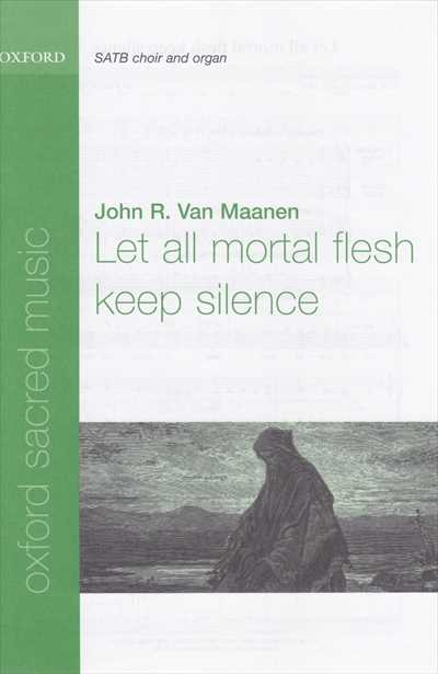 Let all mortal flesh keep silence