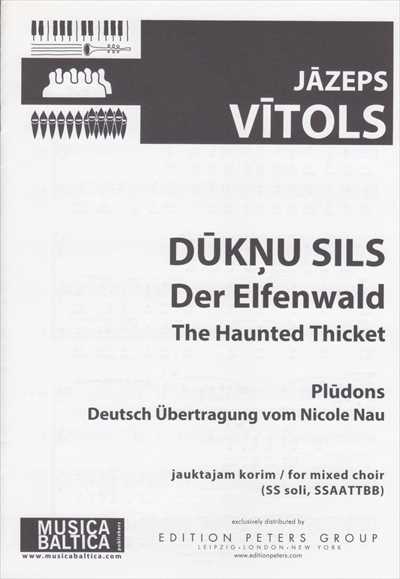 Duknu sils (The Haunted Thicket)