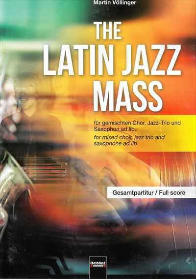 The Latin Jazz Mass [Full Score]