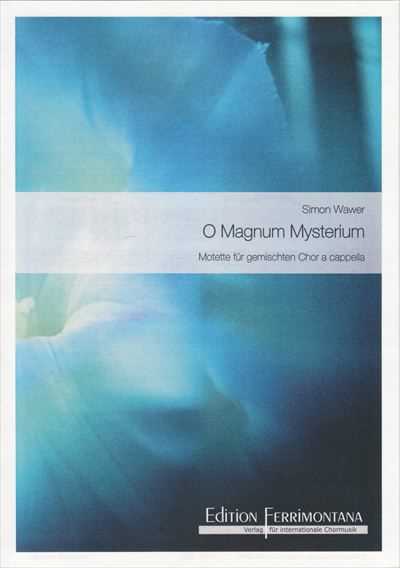 O Magnum Mysterium