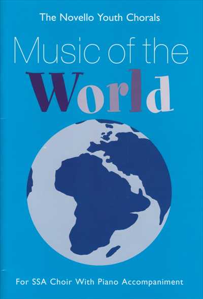 Music of the World for SSA