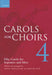 Carols for Choirs 4 (50 carols for sopranos and altos)