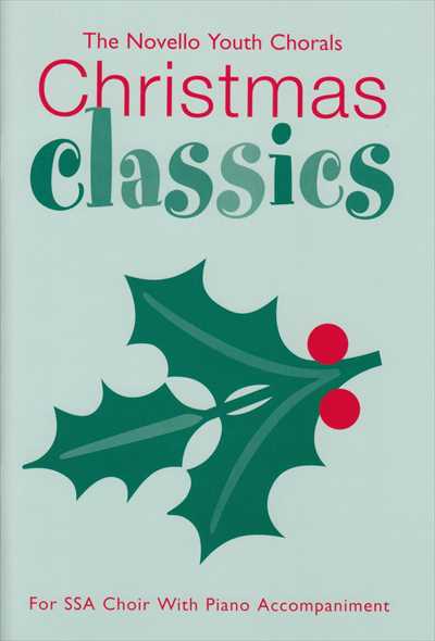 Christmas classics [SSA]