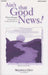 Ain't that Good News!*POD
