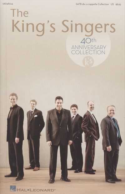 The King's Singers 40th Anniversary Collection