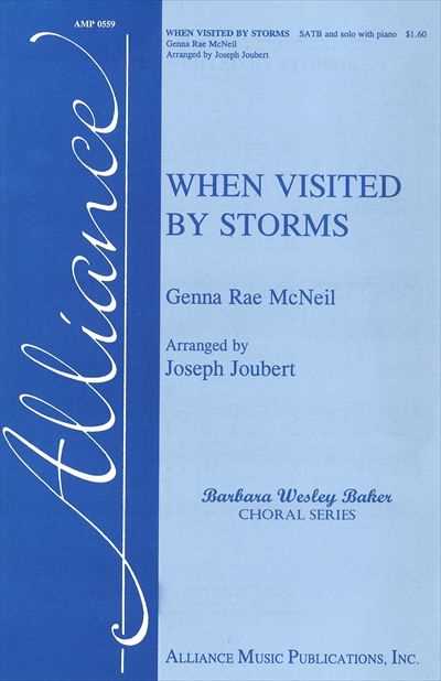 When Visited by Storms