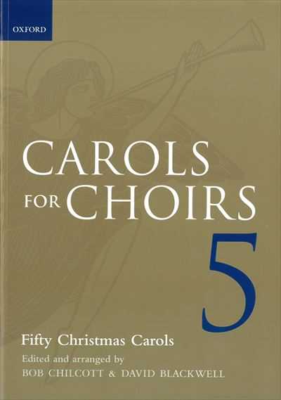 Carols for Choirs 5
