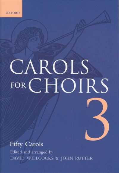 Carols for Choirs 3