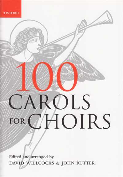 100 Carols for Choirs