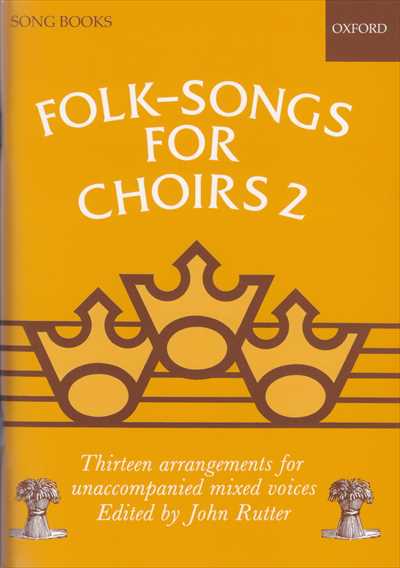 Folk-Songs for Choirs 2