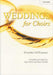 Weddings for Choirs
