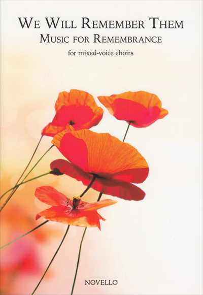 We Will Remember Them...Music For Remembrance