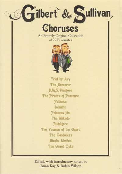 Gilbert and Sullivan Choruses