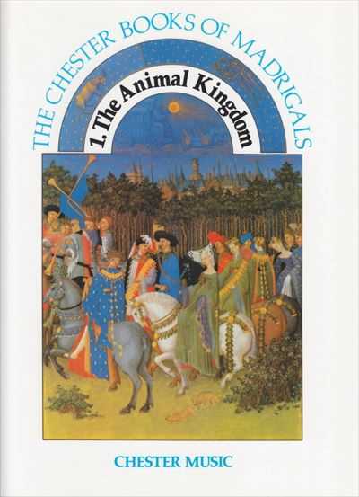 Madrigals 1 Animal Kingdom