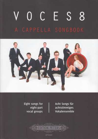 Voces 8 A Cappella Songbook