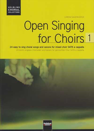 Open Singing for Choirs 1