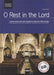 [with CD]O Rest in the Lord 