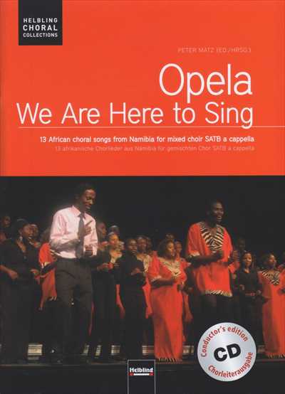 [with CD]Opela (We are here to sing)