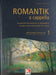 Romantik a cappella WELTLICHE GESANGE