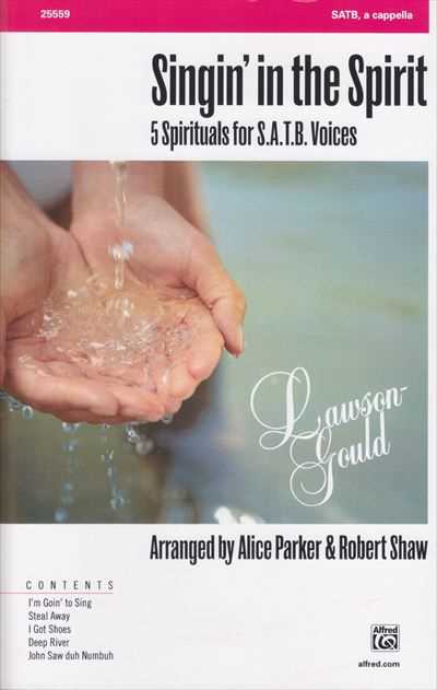 Singin' in the Spirit (5 Spirituals for SATB)