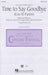 Time to Say Goodbye [SATB]