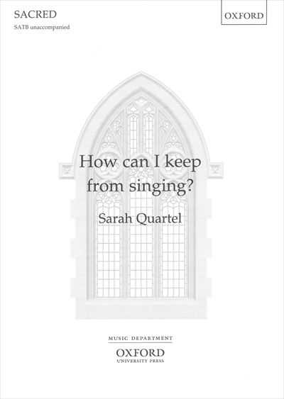 How can I keep from singing? [SATB]