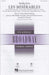 Les Miserables Medley (Choral Medley) [SATB]