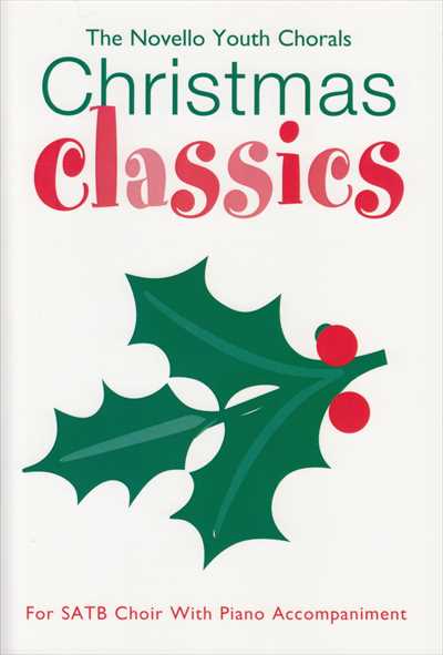 Christmas classics for SATB Choir